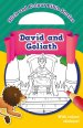 Stick and Colour Bible Stories: David and Goliath - With Colour Stickers!