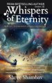 Whispers of Eternity: A Symphony of Soulful Verses Series III