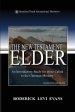 The New Testament Elder: An Introductory Study for Those Called to the Christian Ministry