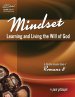 Mindset: Learning and Living the Will of God -- A Flexible Inductive Study of Romans 8