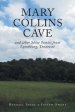 Mary Collins Cave: and other Short Stories from Lynchburg, Tennessee