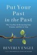 Put Your Past in the Past