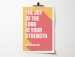 Joy Of The Lord Is Your Strength,The - Nehemiah 8:10 - A4
