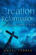 Creation Reformation: Returning to the Authority of Genesis