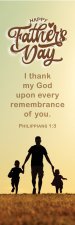 Bookmark-Father's Day-Happy Father's Day Phil 1:3 KJV (Pack of 25)