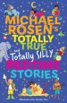 Michael Rosen\'s Totally True (and Totally Silly) Bedtime Stories