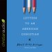 Letters to an American Christian
