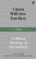 Christ Will Give You Rest