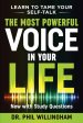 The Most Powerful Voice in Your Life