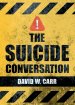 The Suicide Conversation