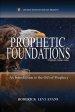 Prophetic Foundations: An Introduction to the Gift of Prophecy