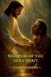 Whispers of the Holy Spirit - Compassion