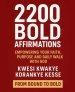 2200 Bold Affirmations