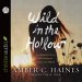 *Wild in the Hollow