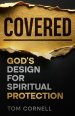 Covered: God's Design for Spiritual Protection