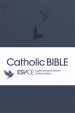 ESV-CE Catholic Bible. The Official Liturgical Bible for England, Wales and Scotland from Advent 24