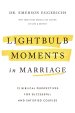 Lightbulb Moments in Marriage