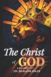 The Christ of God: Volume III