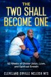 The Two Shall Become One: 52 Week Devotional for Divine Union, Love and Spiritual Growth