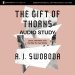 Gift of Thorns Audio Study