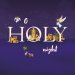 O Holy Night Charity Christmas Cards (Pack of 10) (Home For Good)