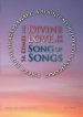 Divine Love in the Song of Songs