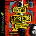 Bread for the Resistance