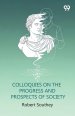 Colloquies On The Progress And Prospects Of Society