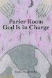 Parler Room God Is In Charge