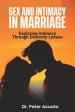 Sex And Intimacy In Marriage: Exploring Intimacy Through Diversity Lenses