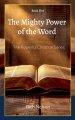 The Mighty Power of the Word