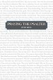 Praying the Psalter (FOR MEN)