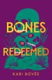 Bones of the Redeemed: A Southwestern Mystery