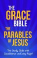 The Grace Bible: The Parables of Jesus