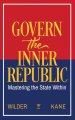 Govern the Inner Republic: Mastering the State Within