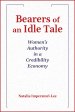Bearers of an Idle Tale