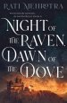 Night Of The Raven, Dawn Of The Dove