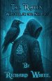 The Raven: Watchers in the Shadows