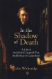 In The Shadow Of Death
