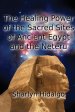 The Healing Power of the Sacred Sites of Ancient Egypt and the Neteru