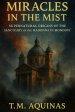 Miracles in the Mist: Supernatural Origins of the Sanctuary of the Madonna di Mondov