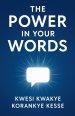 The Power in Your Words