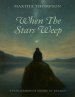 When The Stars Weep