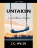 Untaken: 12 Hours Following the Rapture