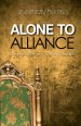 Alone to Alliance: The Birth of a Movement