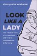 Look like a Lady