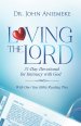 Loving the Lord: A 31-Day Devotional - Daily Pursuits of a Love That Never Fails