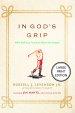 In God's Grip (Large Print Edition) : What Golf Can Teach Us About the Gospel
