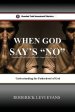 When God Says No: Understanding the Fatherhood of God