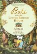 Beti And The Little Round House